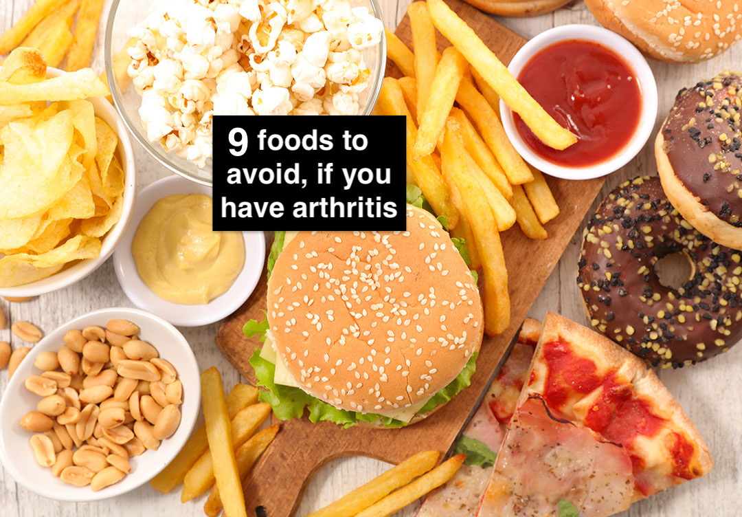 9 foods to avoid, if you have arthritis Dr Saloni